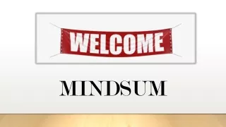 Welcome To Mindsum