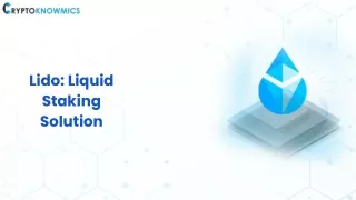 Lido: Liquid Staking Solution