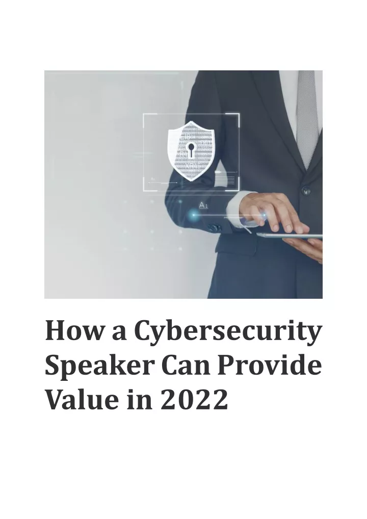 how a cybersecurity speaker can provide value