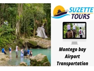 Montego bay Airport Transportation: Suzette Tours Jamaica