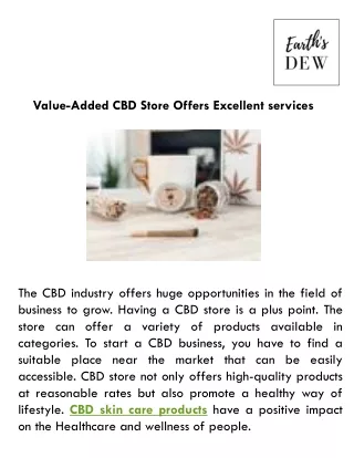 Value-Added CBD Store Offers Excellent services