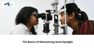 the basics of maintaining good eyesight