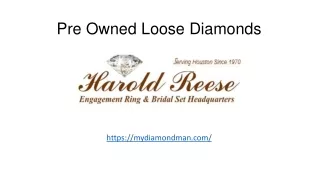 Pre Owned Loose Diamonds