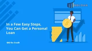 in a few easy steps you can get a personal loan