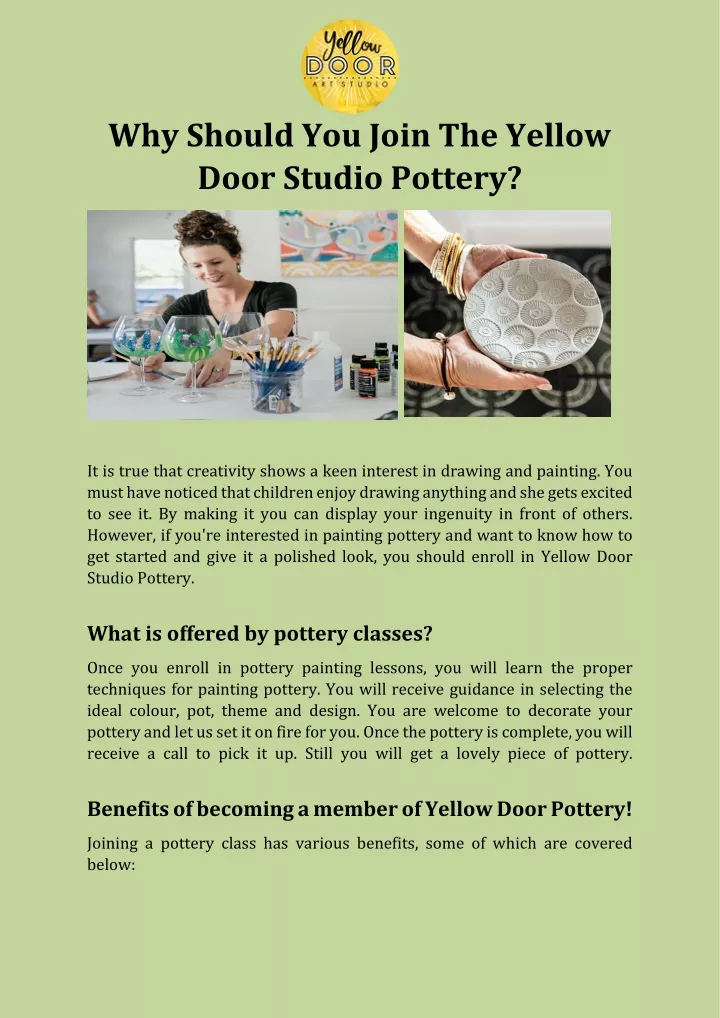 why should you join the yellow door studio pottery