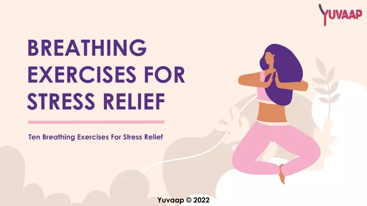 breathing exercises for stress relief