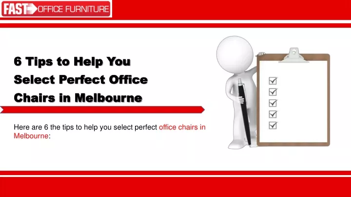 6 tips to help you select perfect office chairs in melbourne