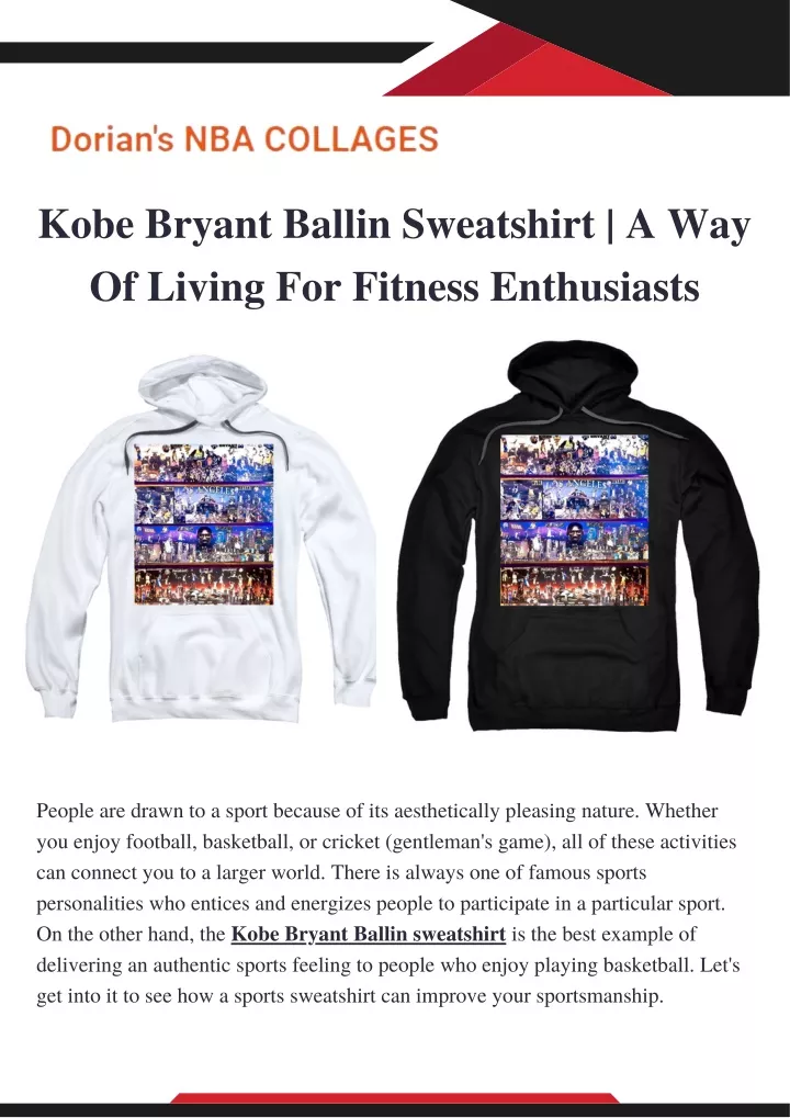 kobe bryant ballin sweatshirt a way of living