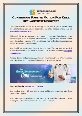 Continuous Passive Motion For Knee Replacement Recovery