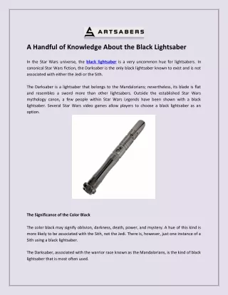 a handful of knowledge about the black lightsaber