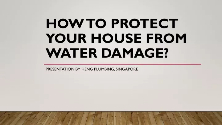 how to protect your house from water damage