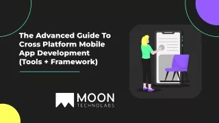 the advanced guide to cross platform mobile