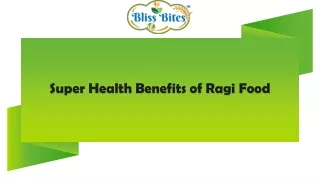 Super Health Benefits of Ragi Food