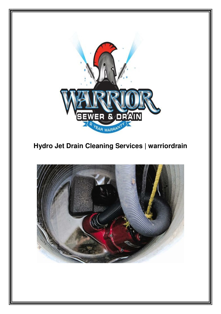 hydro jet drain cleaning services warriordrain