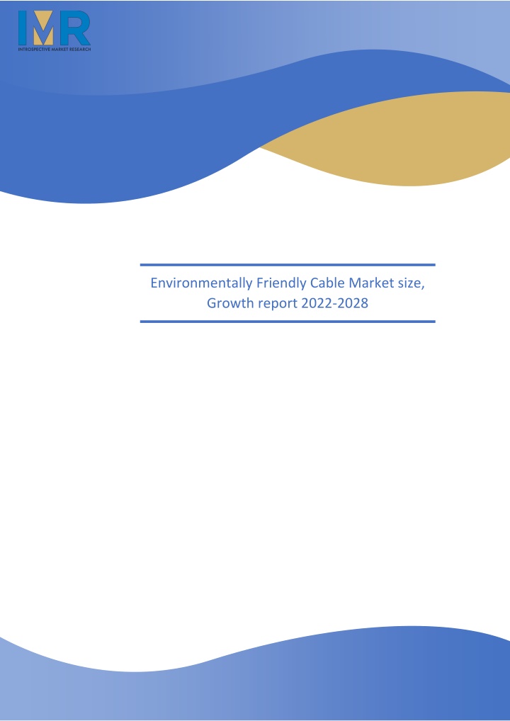 environmentally friendly cable market size growth