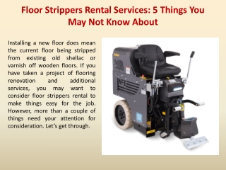 Floor Strippers Rental Services - 5 Things You May Not Know About