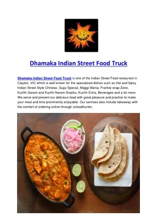 5% Off - Dhamaka Indian Street Food Truck Clayton, NSW