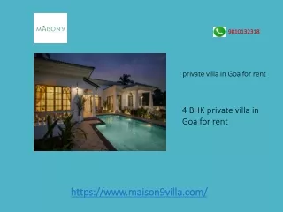4 BHK private villa in Goa for rent