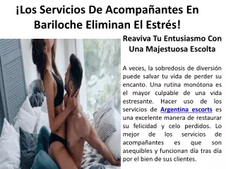 ¡Los Servicios De Acompañantes En Bariloche Eliminan El Estrés!