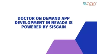 Doctor on Demand App Development in Nevada is powered by SISGAIN