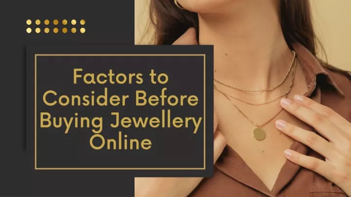 factors to consider before buying jewellery online