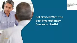 Get Started With The Best Hypnotherapy Course in Perth