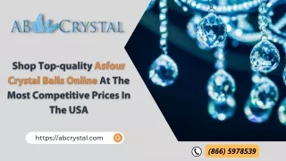 Buy Crystal Balls Online| Crystal Balls at Affordable Prices| Shop Asfour Crysta