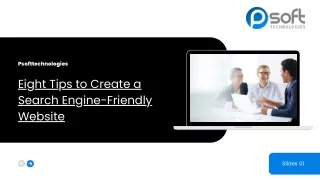 Eight Tips to Create a Search Engine Friendly Website