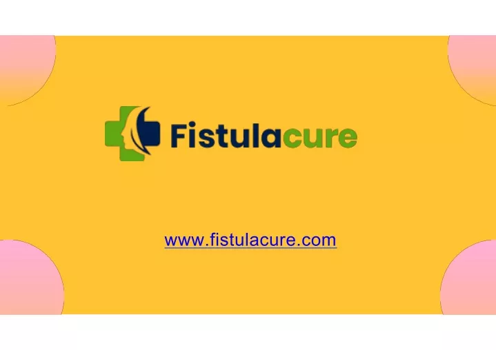 www fistulacure com