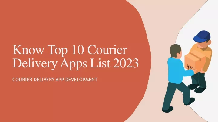 know top 10 courier delivery apps list 2023