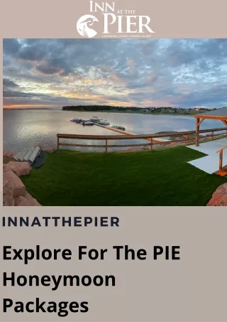 Explore For The PIE Honeymoon Packages