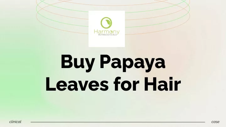 buy papaya leaves for hair