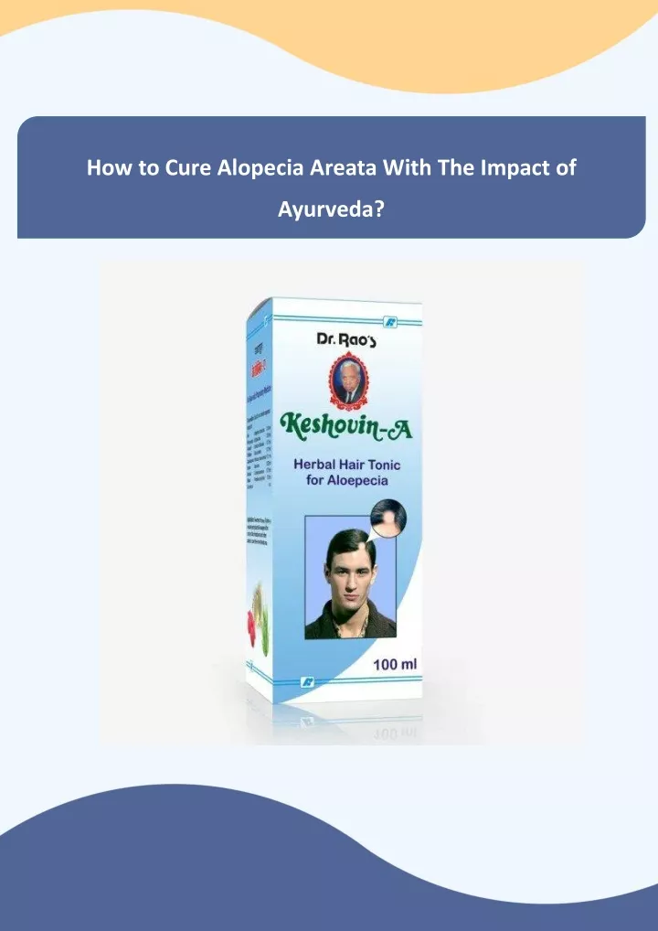 how to cure alopecia areata with the impact of