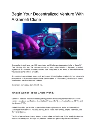 begin your decentralized venture with a gamefi
