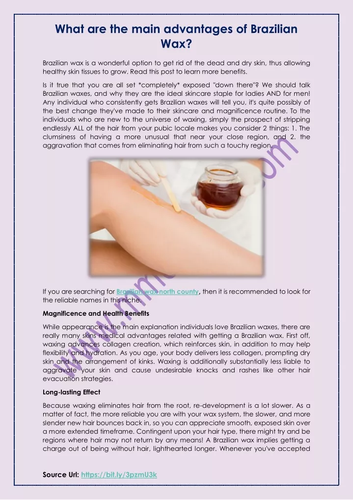 what are the main advantages of brazilian wax