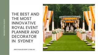 The Best and The Most Innovative Royal Event Planner and Decorator in  Sydney