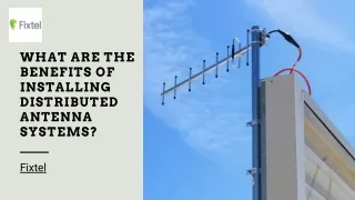 what are the benefits of installing distributed