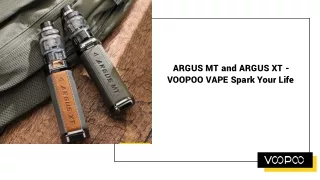 ARGUS MT and ARGUS XT - VOOPOO