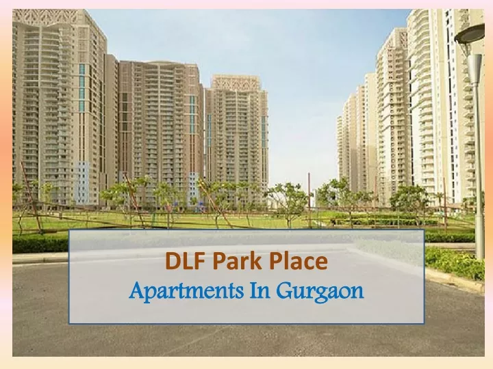 dlf park place apartments in gurgaon