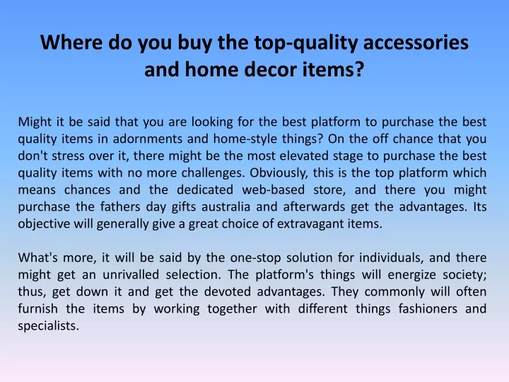 where do you buy the top quality accessories