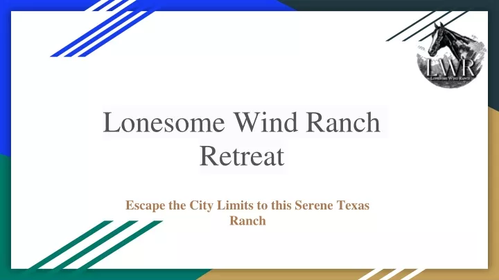lonesome wind ranch retreat