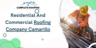 Residential And Commercial Roofing Experts - Complete Roofing