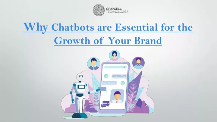 why chatbots are essential for the growth of your