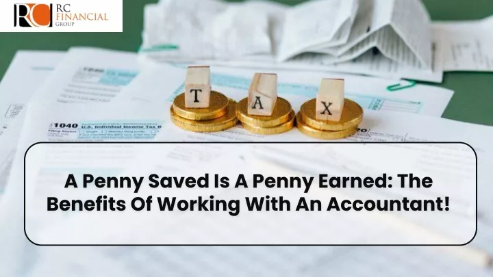 a penny saved is a penny earned the benefits