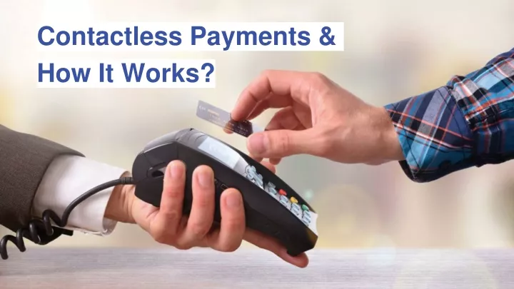 contactless payments how it works