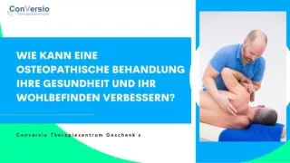 Wie Kann Eine Osteopathische Behandlung Ihre Gesundheit Und Lhr Wohlbefinden Verbessern