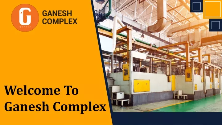 welcome to ganesh complex