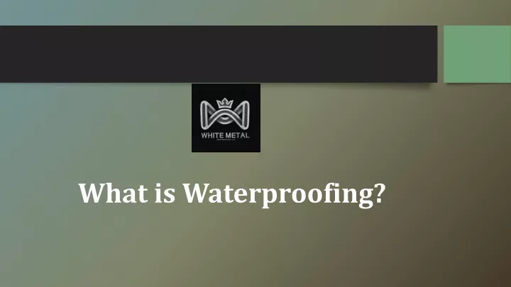 what is waterproofing