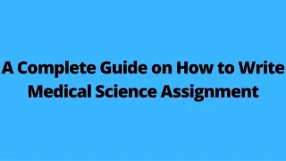 a complete guide on how to write medical science