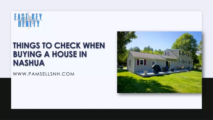 things to check when buying a house in nashua